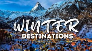 TOP 10 BEST DESTINATIONS FOR WINTER [upl. by Rumit]