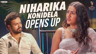 Niharika Konidela Opens Up  Nikhil Vijayendra Simha  Nikhil Tho Naatakalu 2O [upl. by Nylinej461]