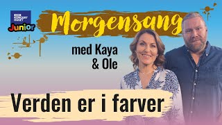 Verden er i farver  Morgensang [upl. by Zephan]