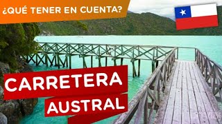 La Carretera Austral Consejos para recorrerla [upl. by O'Doneven207]