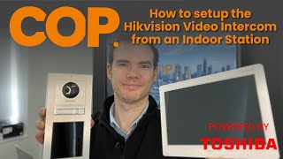 How to setup the Hikvision Video Intercom from an Indoor Station [upl. by Durkee]