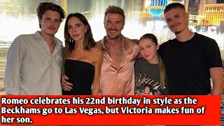 Romeo celebrates his 22nd birthday in style as the Beckhams go to Las Vegas but Victoria makes [upl. by Elfreda]