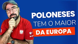 Poloneses tem o maior da Europa [upl. by Abehsile]