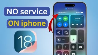 How To FIX No Service problem On iPhoneiOS 18 [upl. by Sharos]