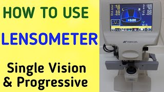 How to use Lensometer Topcon Lensometer Progressive Lens MeasurementLensmeterLensometer Manual [upl. by Ynnal]