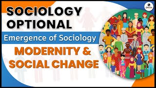 Sociology for UPSC  Modernity Social Change and Emergence of Sociology  Ravi Shekhar Sir OnlyIAS [upl. by Kremer]