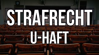 Hehenberger Rechtskurse  Strafrecht  Untersuchungshaft [upl. by Elspeth]