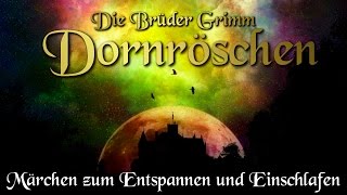 Dornröschen  KHM 050  Hörbuch deutsch Märchen der Brüder Grimm [upl. by Atikan]