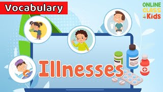 Illnesses  Symptoms  Health Problems  Educational Videos For Kids  Learn English For Kids [upl. by Redyr]