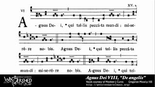 Agnus Dei VIII from Mass VIII Gregorian Chant Brébeuf Hymnal [upl. by Eanyl950]