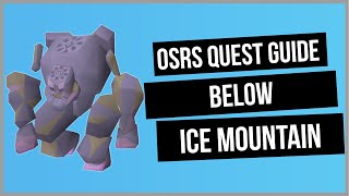 OSRS Below Ice Mountain Quest Guide  Old School RuneScape [upl. by Lefton876]