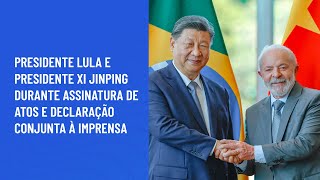 Presidente Lula e presidente Xi Jinping durante assinatura de atos e declaração conjunta à imprensa [upl. by Rengaw]