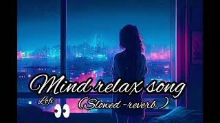 Lofi Hindi song Lofi Slowed reverb mashup mix Lofi song Arijit Singh new lofi song [upl. by Akihc]