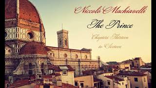 Machiavelli The Prince  Chapters 1316 Audiobook [upl. by Lisab]