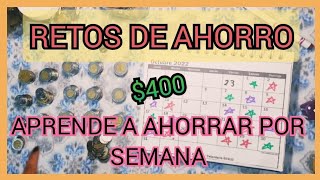 AHORRA SEMANALMENTE  Nuevos retos de ahorro [upl. by Neirod181]