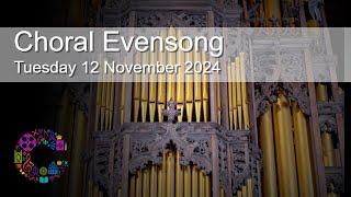 Choral Evensong  Tuesday 12 November 2024  Chester Cathedral [upl. by Eenerb745]