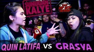 SUNUGAN KALYE  Quin Latifa vs Grasya [upl. by Irrehs464]