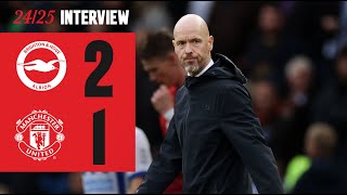 Ten Hag Reacts To Brighton Defeat [upl. by Alios244]