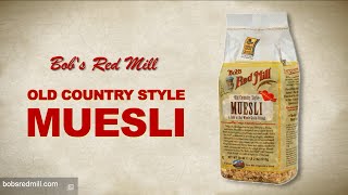 Old Country Style Muesli  Bobs Red Mill [upl. by Toll]