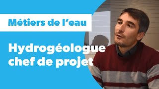 Métiers de leau  hydrogéologue chef de projet [upl. by Madonia]