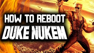 How to Reboot DUKE NUKEM [upl. by Nairbo664]