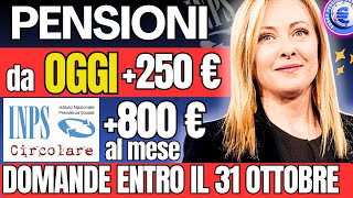 ðŸ”´ 200 amp 800 Ogni Mese  da OGGI CIRCOLARE INPS PENSIONI NUOVO AUMENTO BONUS DOMANDE FINO 31 OTTOBRE [upl. by Goldarina]