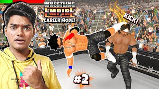 Most Difficult Match Of Career 🥵  WRESTLING EMPIRE Career Mode 2 [upl. by Euginom]