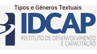 TIPOS E GÊNEROS TEXTUAIS  Revisão Concurso Serra 2024  Banca IDCAP [upl. by Nnateragram297]