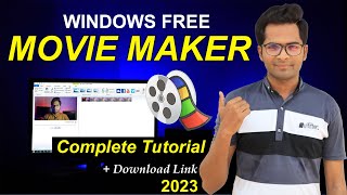 How To Use Windows Movie Maker  Full Tutorial 2024  Download Link [upl. by Ahsirk917]