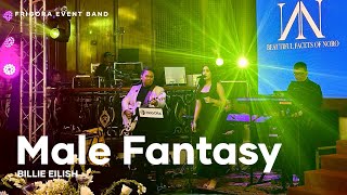 Male Fantasy cover  Billie Eilish  Frigora Event Band [upl. by Eleaffar172]