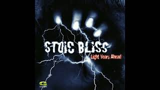 Stoic Bliss  The Epitome  Unofficial Music Video   Light Years Ahead [upl. by Aek]