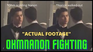 OhmNanon THE ACTUAL FOOTAGE OF OHMNANON FIGHTINGARGUING [upl. by Aurelia490]