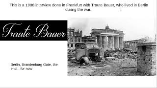 Interview with Traute Bauer German citizen who lived in Berlin during WW2 allied bombings [upl. by Vandervelde286]