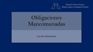 Introducción a las obligaciones mancomunadas y solidarias [upl. by Lisandra]