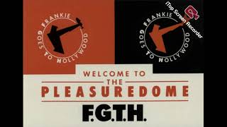 Frankie Goes To Hollywood  Welcome To The Pleasuredome Extended Escape Act [upl. by Arocat653]