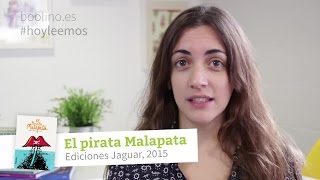 ★ El pirata Malapata  Cuento de piratas y humor de 7 a 8 años Boolino TV [upl. by Casteel]