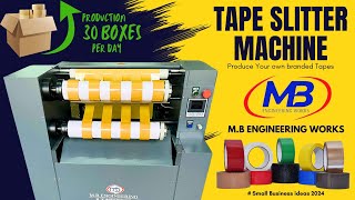 432 Tape Slitter Machine manufacturer91 9345323173MB ENGINEERING WORKS coimbatoresmallbusiness [upl. by Tiraj]