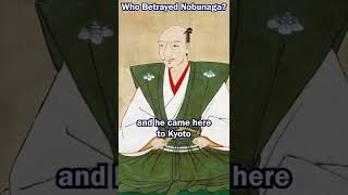 Sengoku Stories The BETRAYAL of Oda Nobunaga in Kyoto Honnoji shorts [upl. by Calvert]