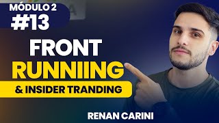 Front running amp Insider Trading  Curso CPA20 GRATUITO ATUALIZADO [upl. by Odlo348]