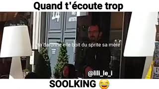 Quand tecoute Trop soolking [upl. by Foss]