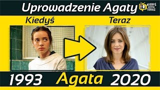 Uprowadzenie Agaty 1993 Obsada Kiedyś i Teraz ★ 2020 [upl. by Camey]