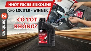 Nhớt Fuchs Silkolene Pro 10W40 thay có phù hợp cho Exciter Winner không [upl. by Oiciruam471]