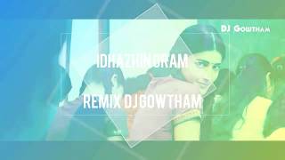 Idhazhin Oram Remix  DJ Gowtham 2018 [upl. by Vivie]