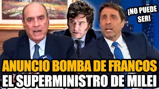 ANUNCIO BOMBA DEL SUPERMINISTRO DE MILEI GUILLERMO FRANCOS CON EDUARDO FEINMANN [upl. by Nnyliram]