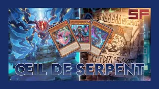 Deck Breakdown 131  Œil de Serpent [upl. by Arymas550]