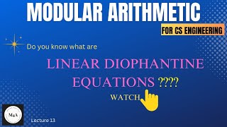 Linear Diophantine Equation with ExampleModular Arithmetic22MATS101 Module 4Dr Sujata T [upl. by Yrdnal142]