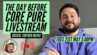 The Day Before Core Pure 1 Livestream Bicen Maths Tues 21st May 5pm6pm [upl. by Pammie]