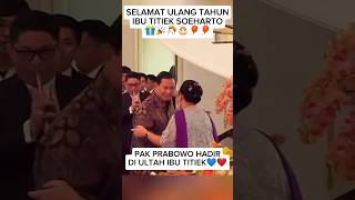 Pak Prabowo Cipika Cipiki Ibu Titiek 🥰😘 prabowo prabowopresiden2024 titieksoeharto [upl. by Tocs293]