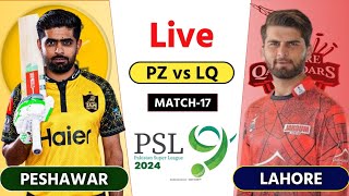 PSZ vs LQ Match17  PSL Live  LAHORE vs PESHAWAR Live [upl. by Ahsier]