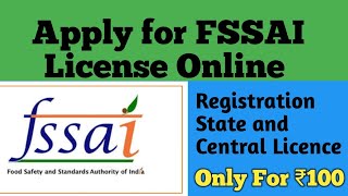 How to apply for FSSAI License online  Registration State Licence and Central Licence [upl. by Artemed]